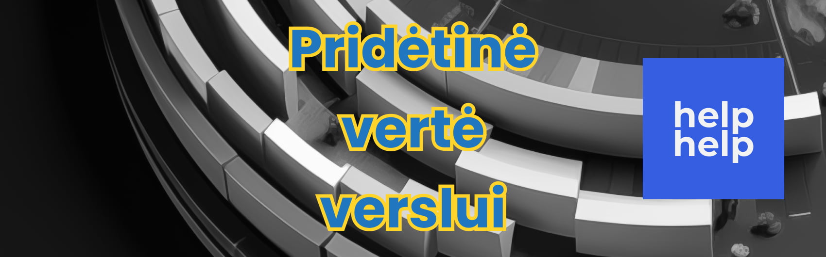 IT paslaugų tarpininko pridėtinė vertė Jūsų verslui
